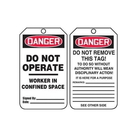 Accuform Safety Tags, DANGER DO NOT OPERATE WORKER IN CONFINED SPACE, 5.75in x 3.25in, PF-Cardstock, 25PK TCS331CTP